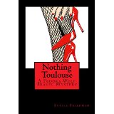 NOTHING TOULOUSE http://tinyurl.com/n6qne2c